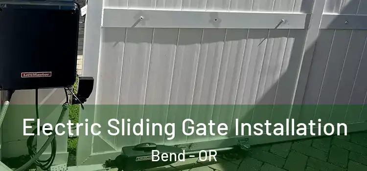  Electric Sliding Gate Installation Bend - OR