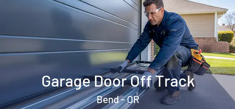  Garage Door Off Track Bend - OR
