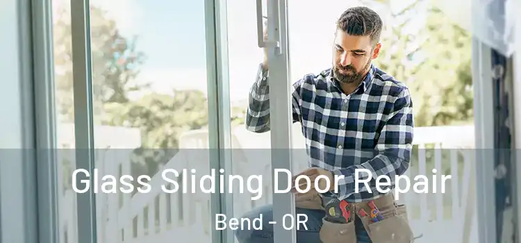  Glass Sliding Door Repair Bend - OR