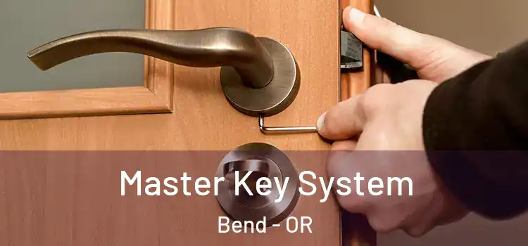  Master Key System Bend - OR